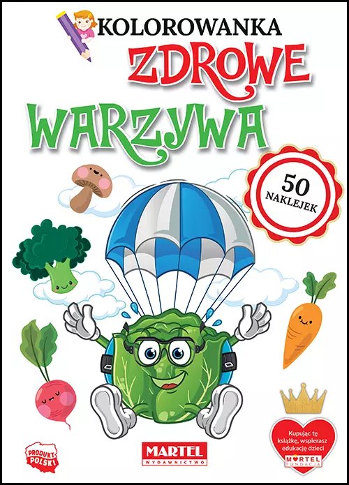 Kolorowanka z naklejkami. Zdrowe warzywa - Książki