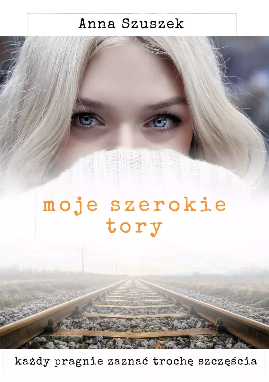 Moje szerokie tory - Książki