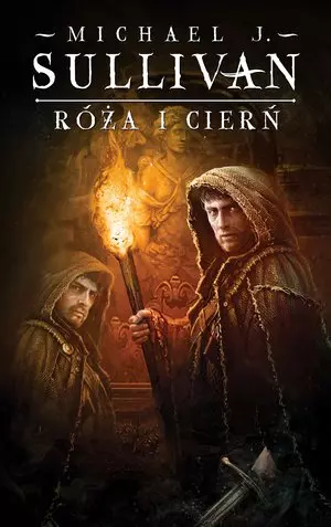 Róża i cierń. Cykl Kroniki Riyrii. Tom 2 - Książki