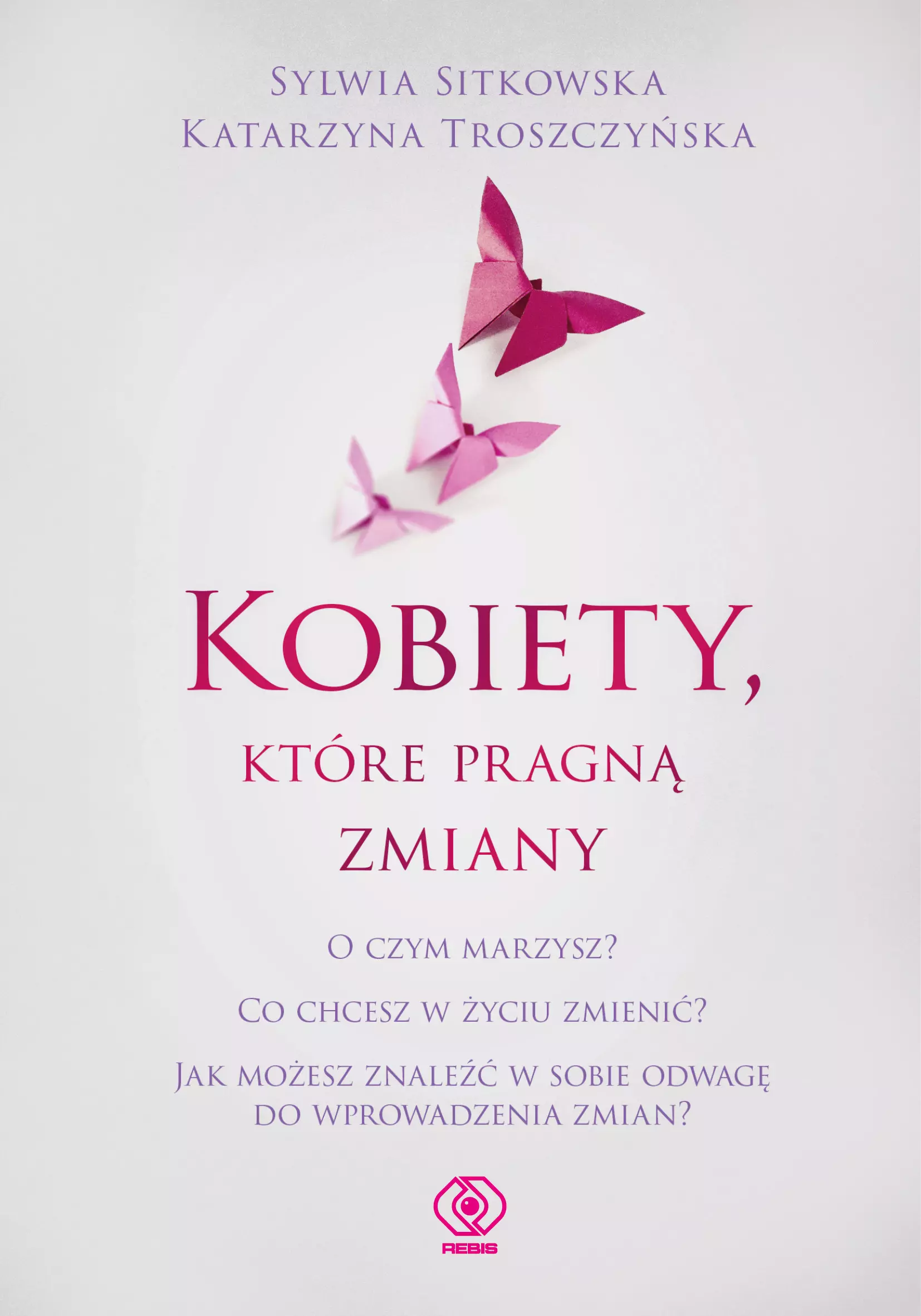 Kobiety, które pragną zmiany - Książki