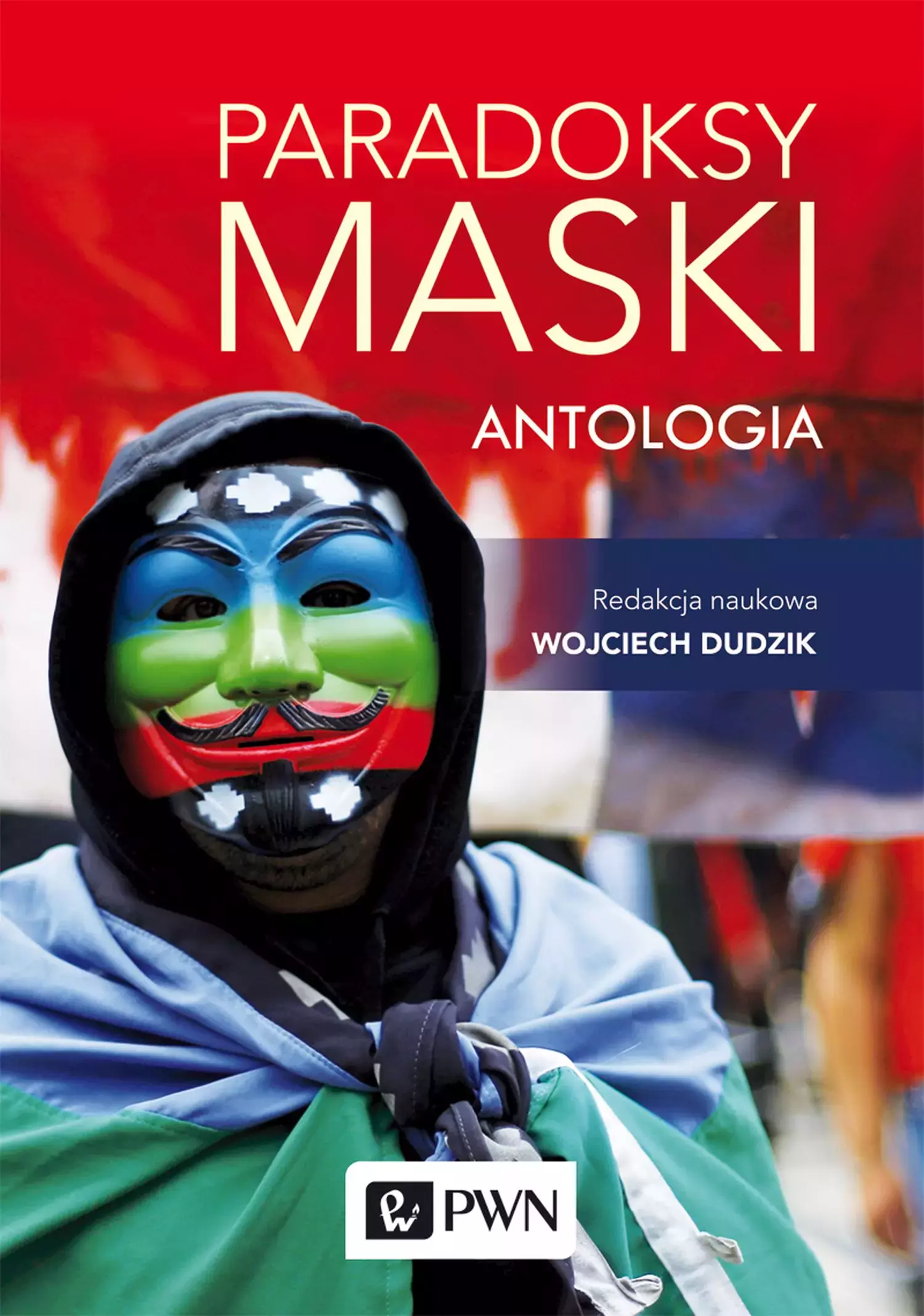 Paradoksy maski. Antologia - Książki