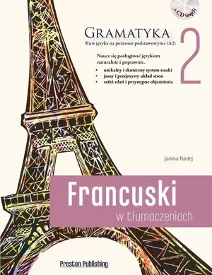 Francuski w t?umaczeniach Gramatyka Cz??? 2 Poziom A2-B1 - Książki