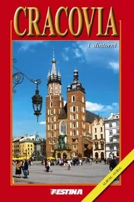 Kraków i okolice. Album i przewodnik (wersja włoska) - Książki