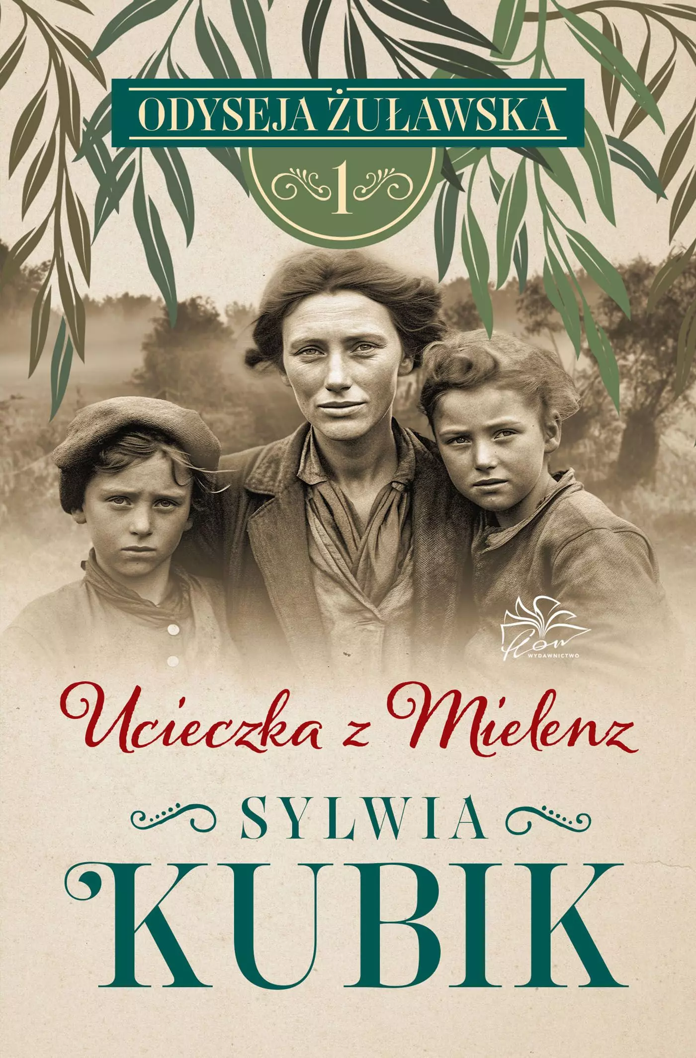Odyseja żuławska. Tom 1. Ucieczka z Mielenz - Książki