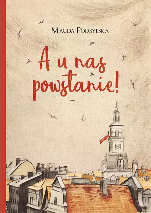 A u nas powstanie! - Książki