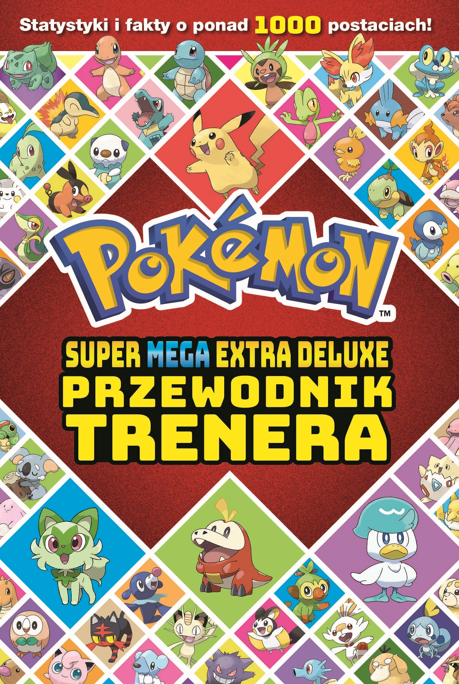 Pokemon. Super Mega Extra Deluxe Podręcznik Trenera - Książki