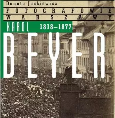 Karol Beyer 1818-1877 - Książki