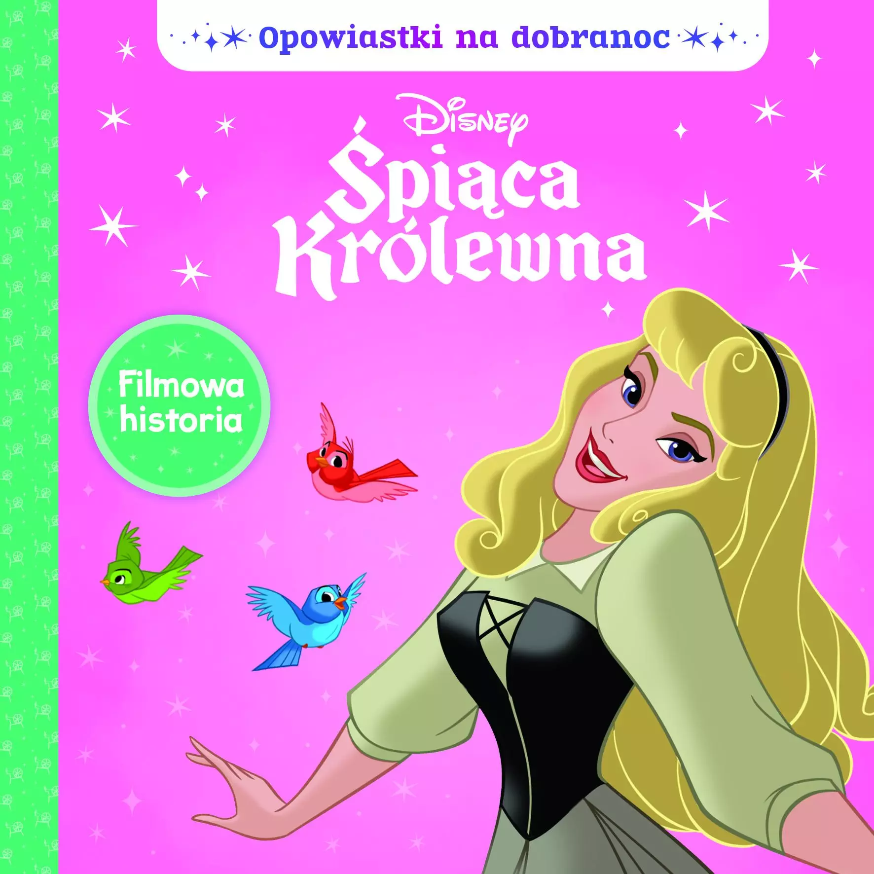 Opowiastki na dobranoc. Disney Śpiąca Królewna - Książki