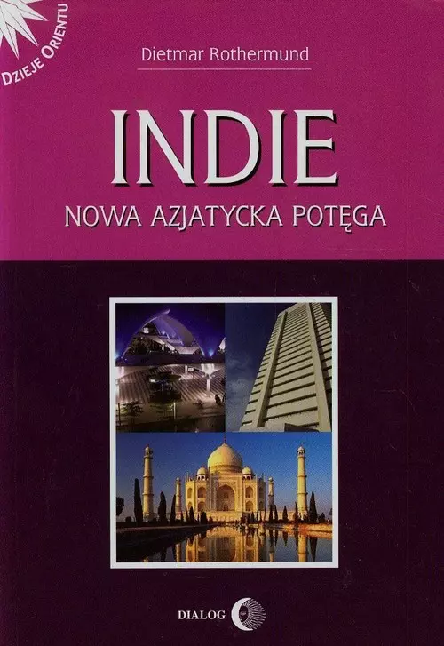 Indie. Nowa azjatycka potęga - Książki
