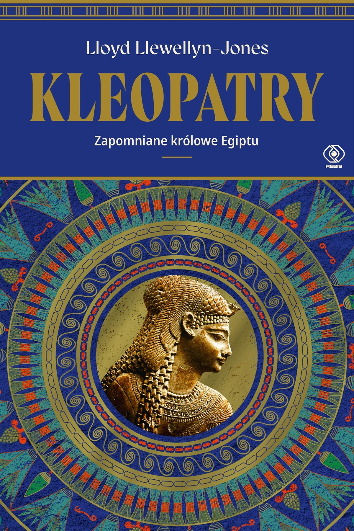 Kleopatry. Zapomniane królowe Egiptu - Książki