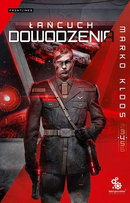 Frontlines. Tom 4. Łańcuch dowodzenia - Książki