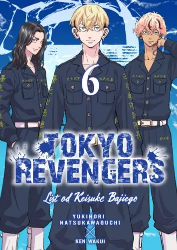 Tokyo Revengers. Listy od Keisuke Bajiego. Tom 6 - Książki