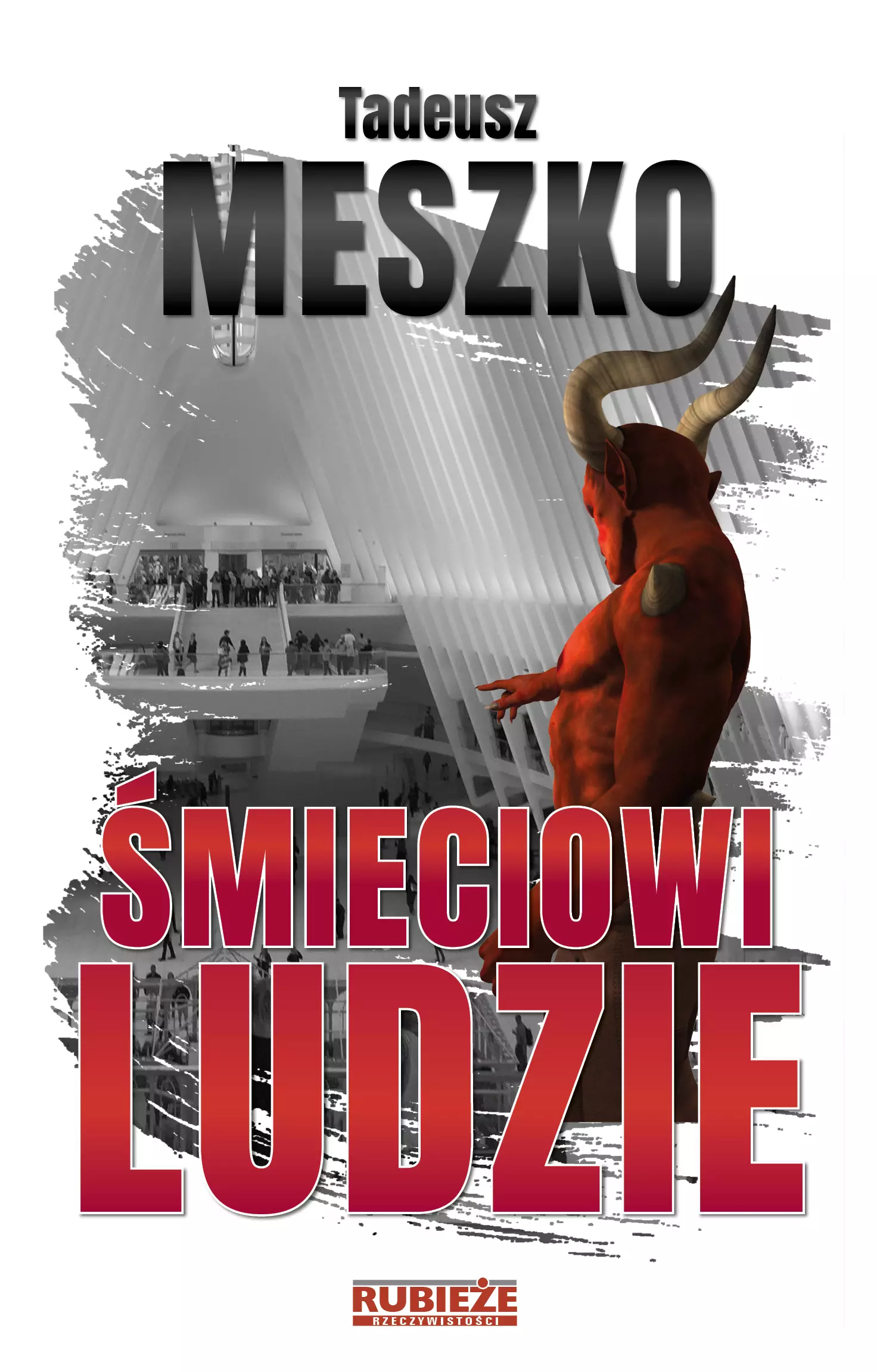 Śmieciowi ludzie - Książki