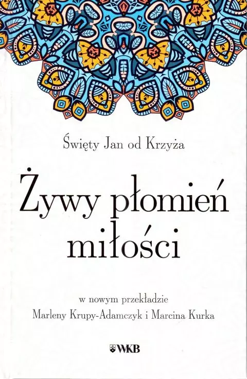 Żywy płomień miłości - Książki
