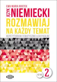 Język niemiecki Rozmawiaj na każdy temat 2 - Książki