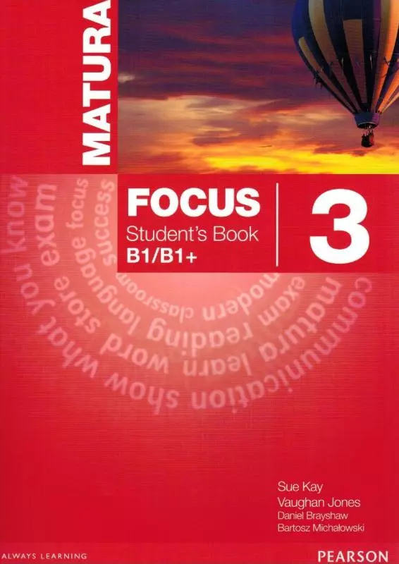 Matura Focus 3. Podręcznik B1/B1+ - Książki