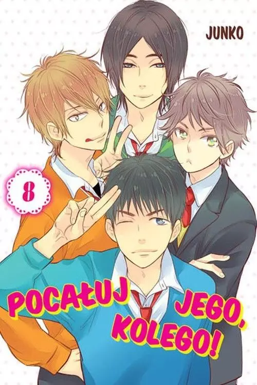 Pocałuj jego, kolego! Tom 8 - Książki