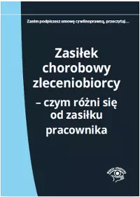 Zasiłek chorobowy zleceniobiorcy - Książki