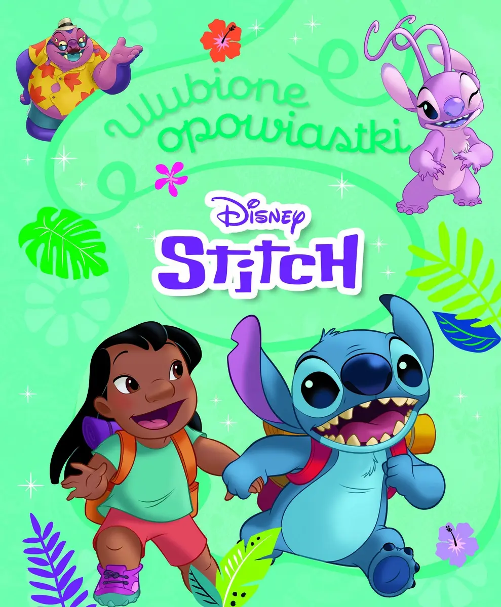 Ulubione opowiastki. Disney Stitch - Książki