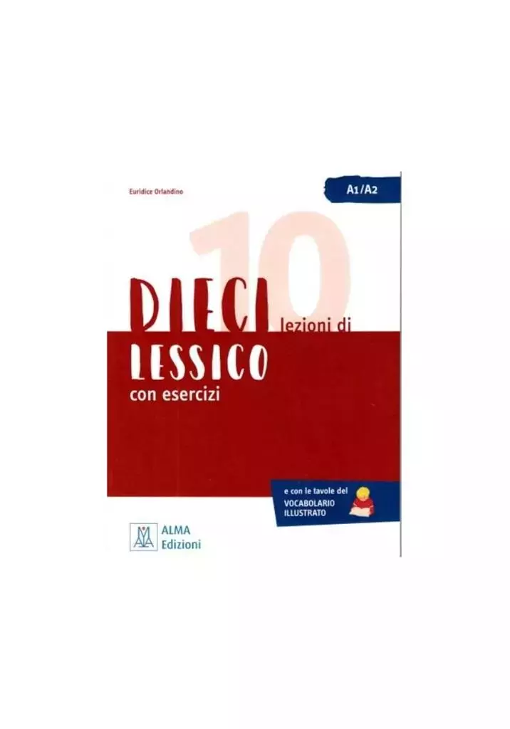 Dieci lezioni di lessico con eswrcizi - Książki
