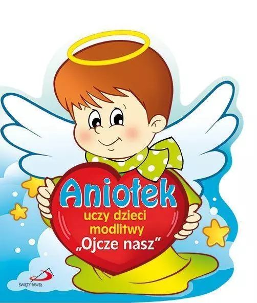 Aniołek uczy dzieci modlitwy Ojcze nasz - Książki