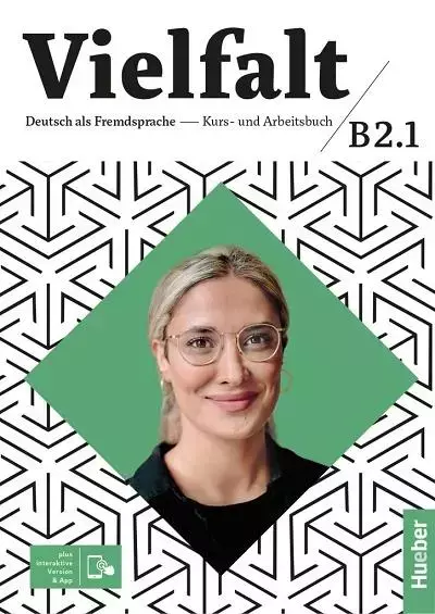 Vielfalt B2.1 Kurs und Arbeitsbuch + App HUEBER - Książki