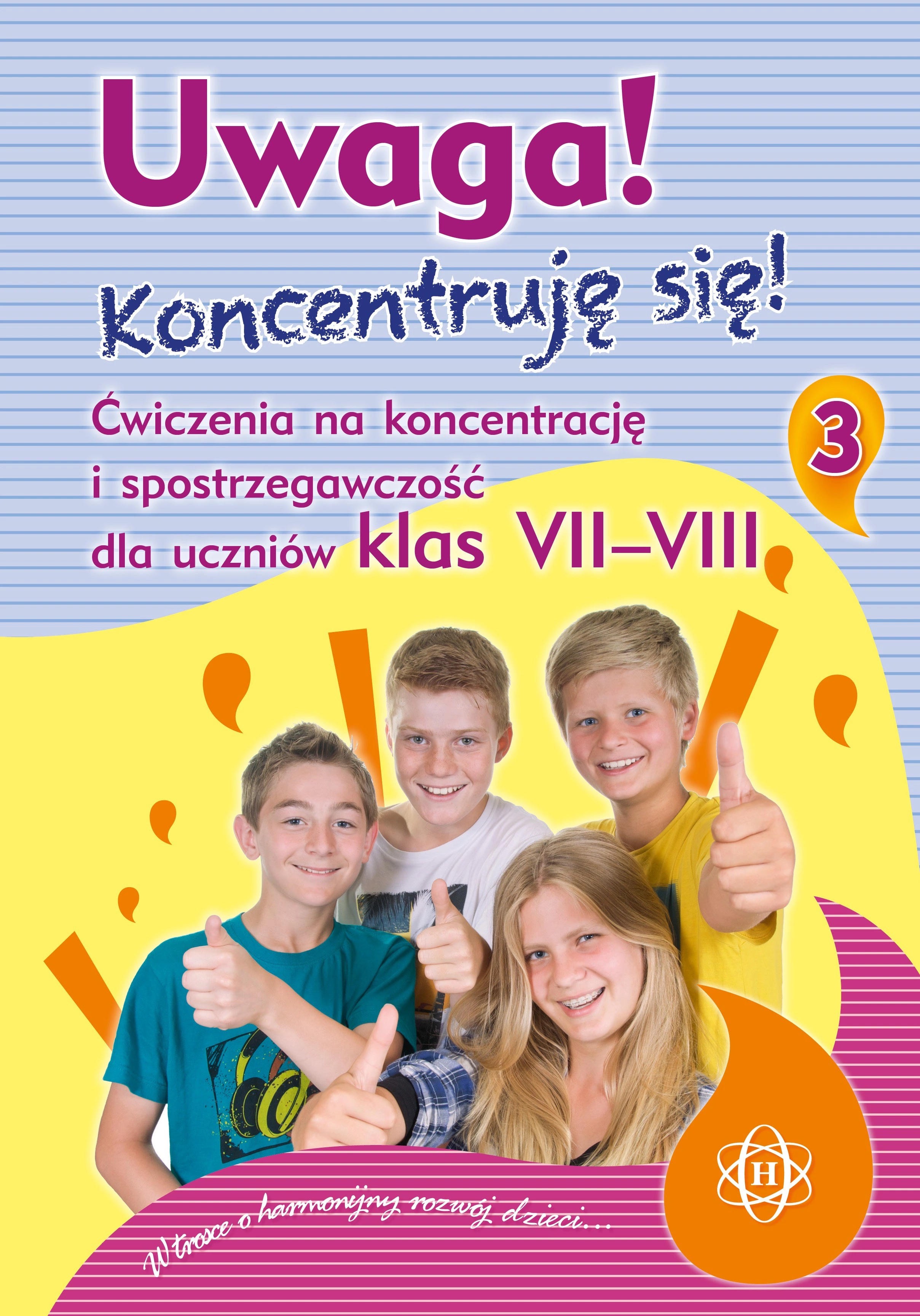 Uwaga! Koncentruję się! 3 Ćwiczenia na koncentrację i spostrzegawczość dla uczniów klas 7-8 - Książki