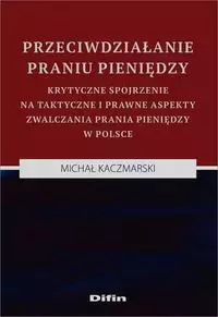 Przeciwdziałanie praniu pieniędzy - Książki