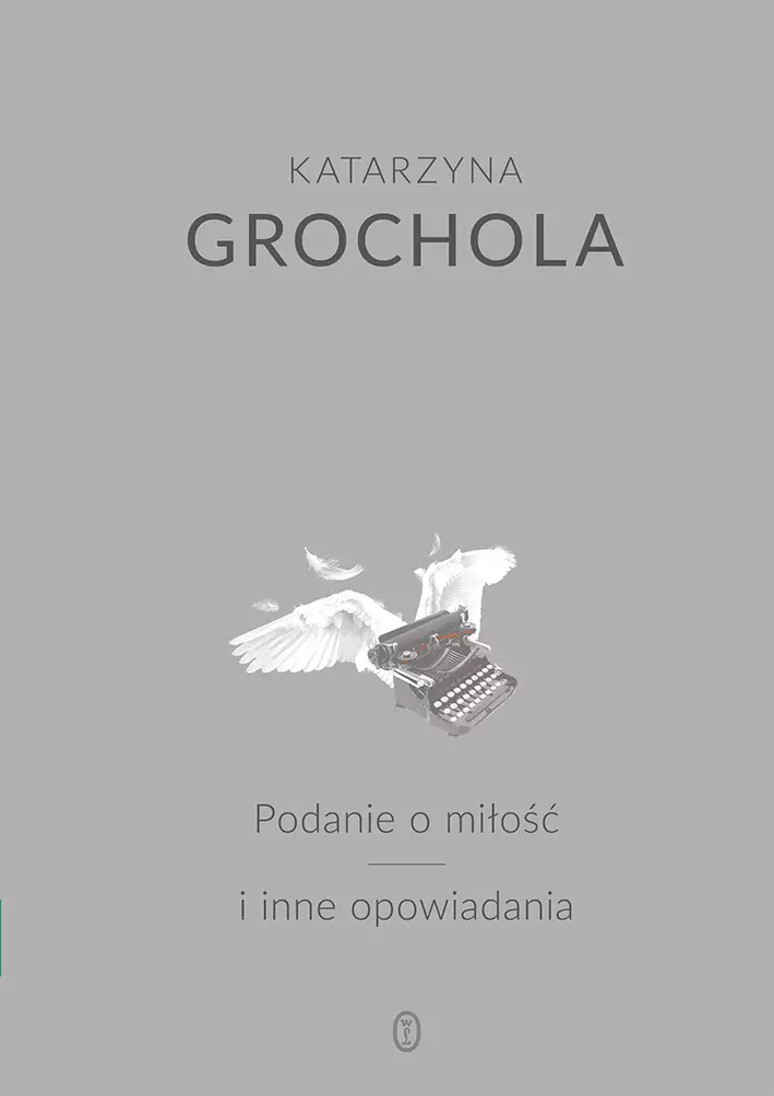 Podanie o miłość i inne opowiadania - Książki