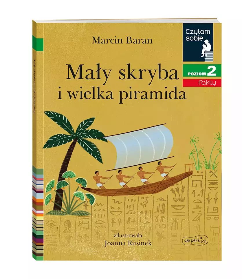Czytam sobie. Poziom 2. Mały skryba i wielka piramida - Książki
