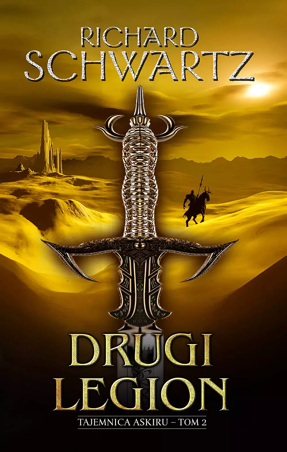 Tajemnica Askiru. Tom 2. Drugi legion - Książki