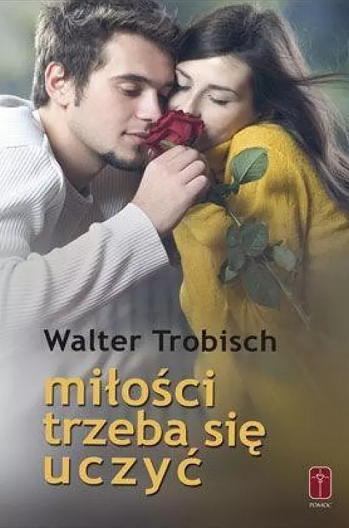 Miłości trzeba się uczyć - Książki