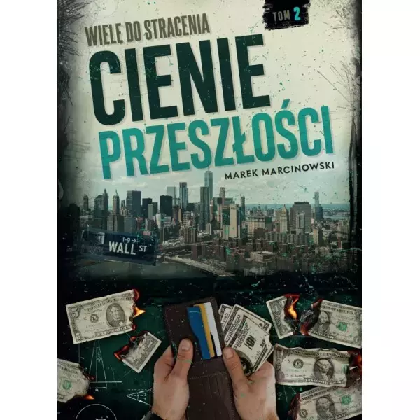 Wiele do stracenia Cienie przeszłości - Książki