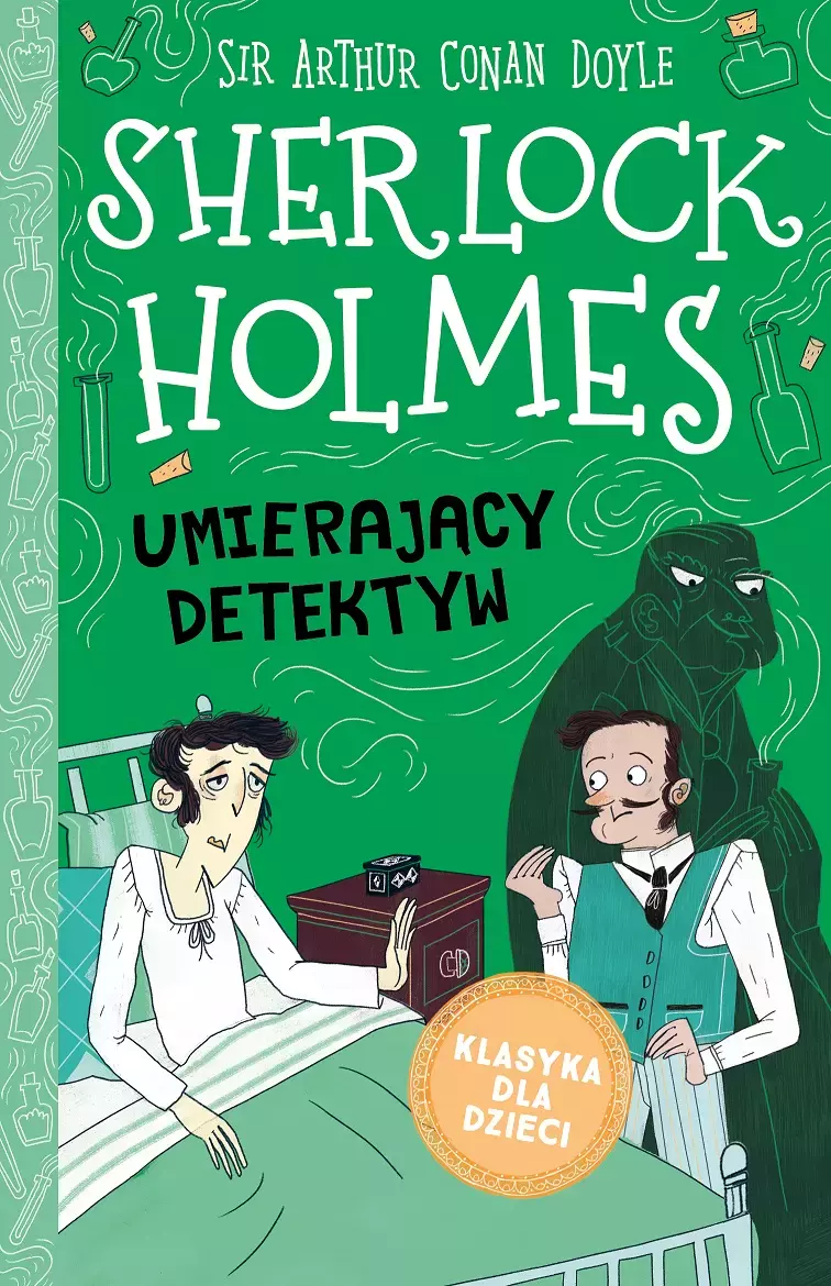 Klasyka dla dzieci. Sherlock Holmes. Tom 25. Umierający detektyw - Książki