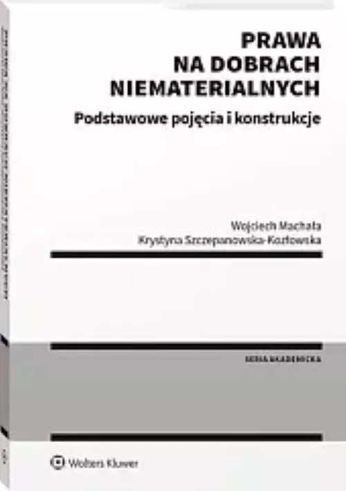 Prawa na dobrach niematerialnych - Książki