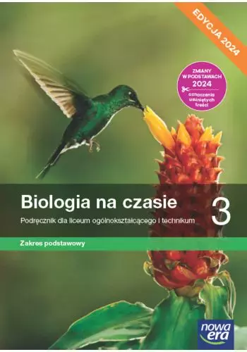 Biologia na czasie 3. Liceum i technikum. Podręcznik. Zakres podstawowy. Edycja 2024 - Książki