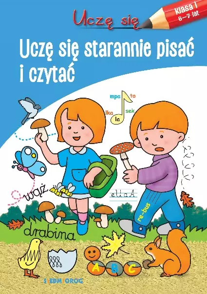 Uczę się. Uczę się starannie pisać i czytać - Książki