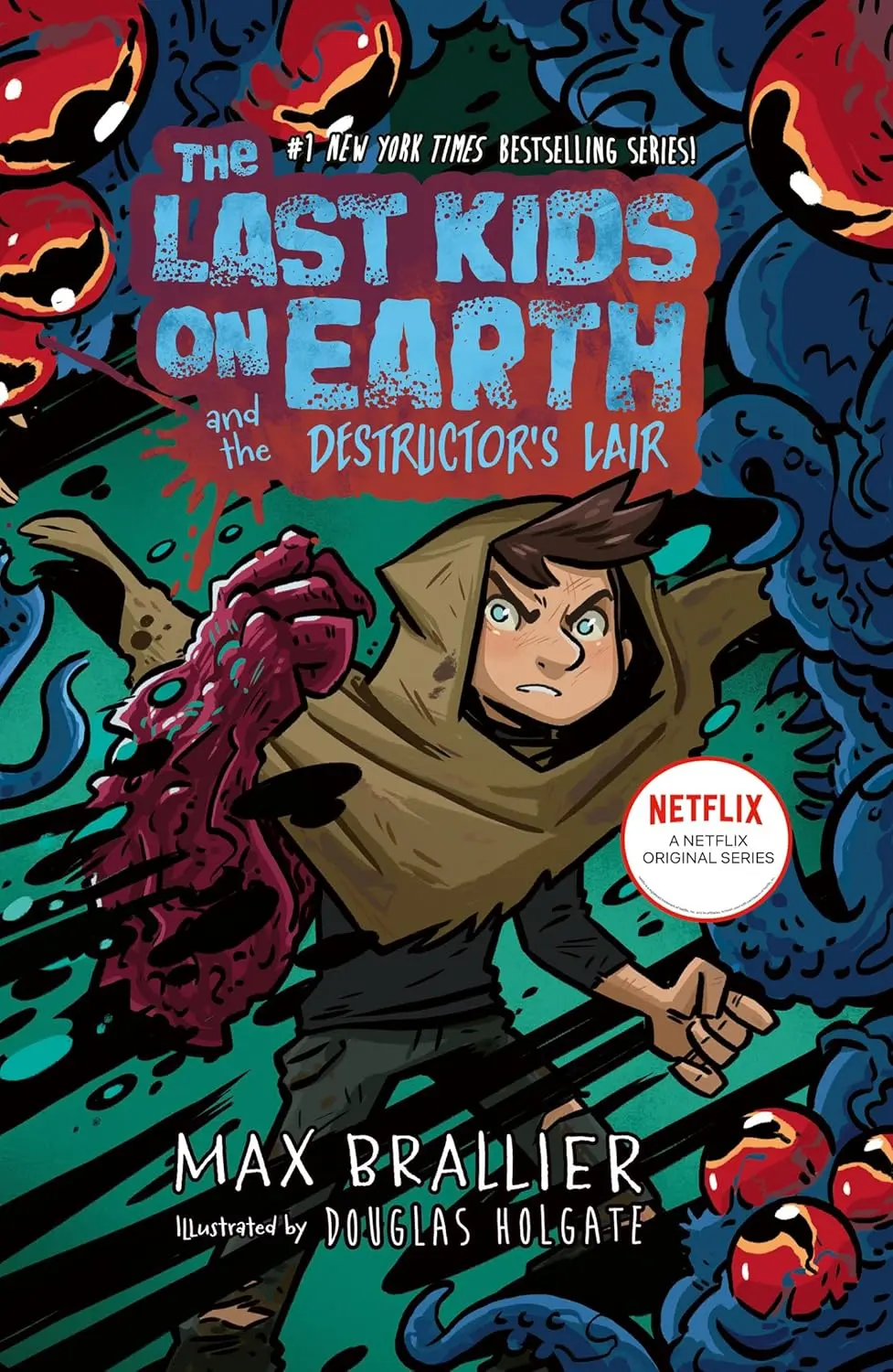 The Last Kids on Earth and the Destructor's Lair - Książki