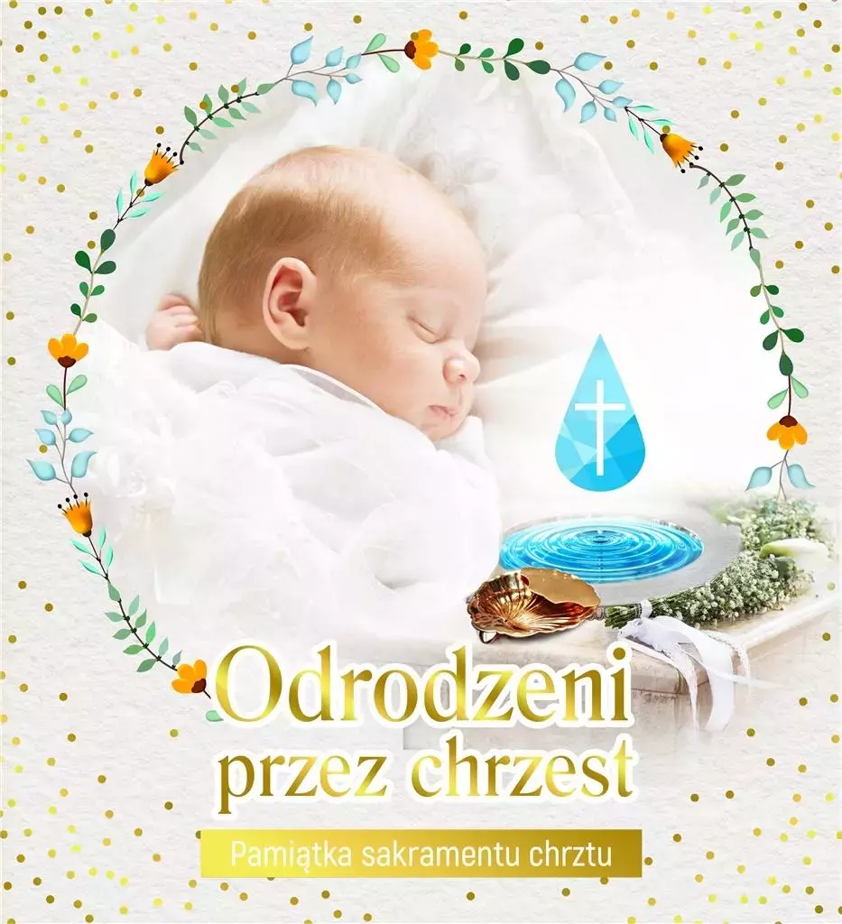 Pamiątka sakramentu chrztu. Odrodzeni przez chrzest - Książki