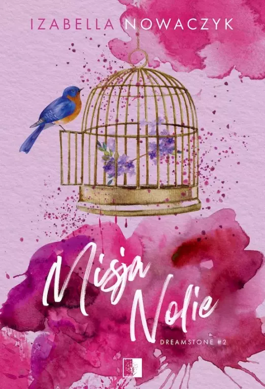 Misja Nolie. Dreamstone. Tom 2 - Książki
