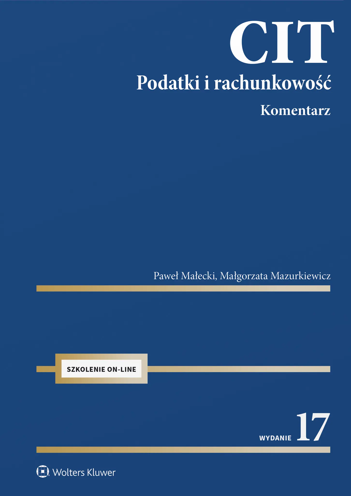 CIT. Komentarz. Podatki i rachunkowość - Książki