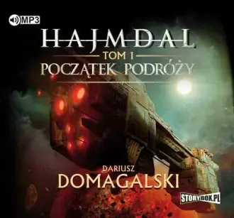 Hajmdal. Tom 1. Początek podróży. Audiobook - Audiobooki