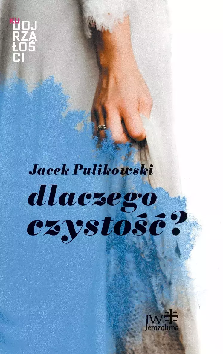Dlaczego czystość? - Książki