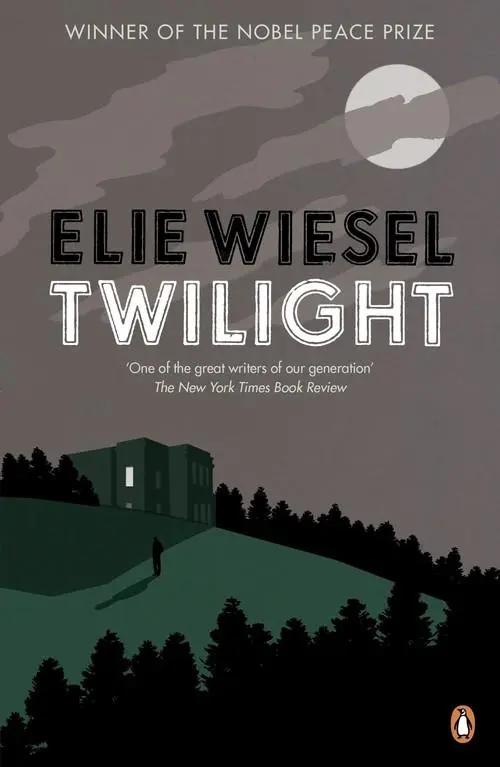 Twilight: A haunting novel from the Nobel Peace Prize-winning author of Night - Książki
