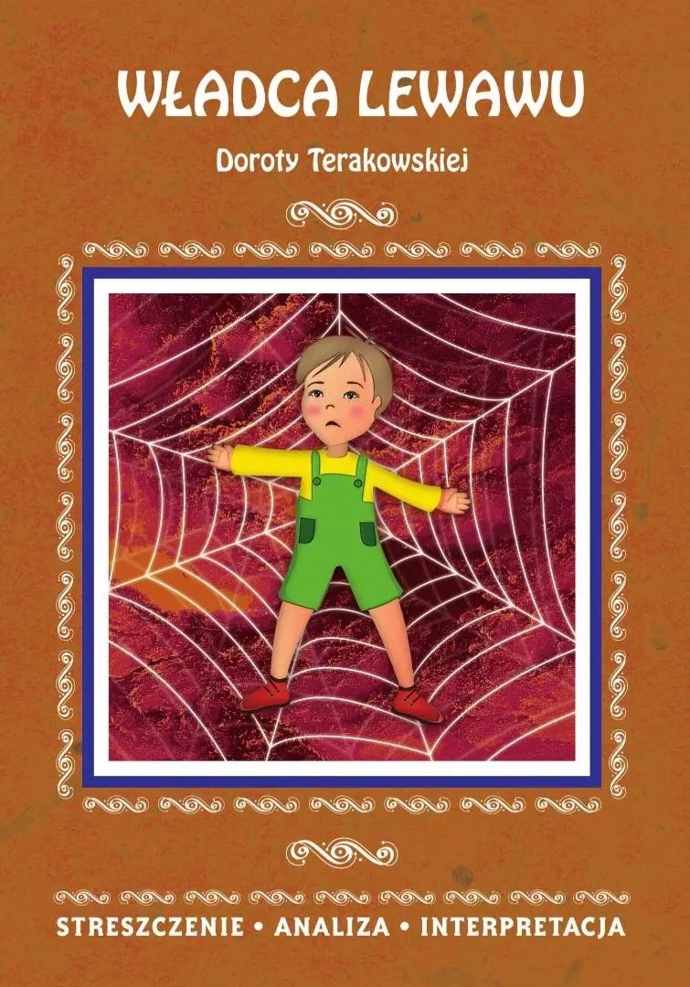 "Władca Lewawu" D. Terakowskiej. Streszczenie... - Książki