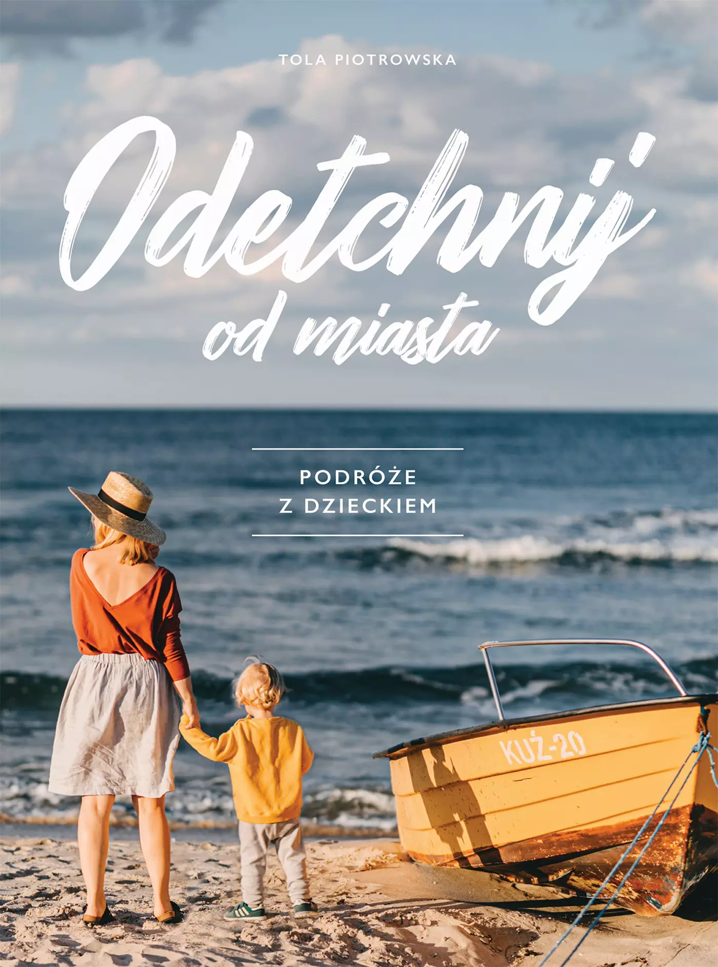 Odetchnij od miasta. Podróże z dzieckiem - Książki