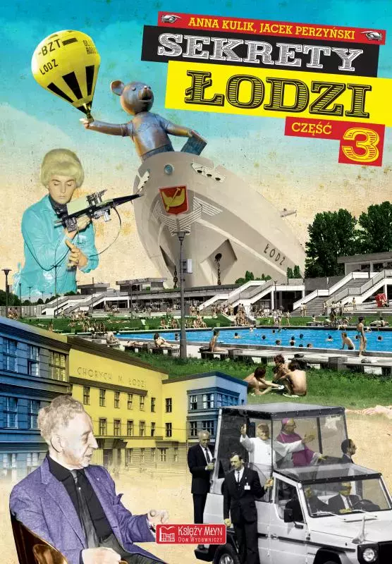 Sekrety Łodzi, część 3 - Książki