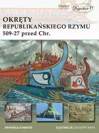 Okręty republikańskiego Rzymu 509-27 przed Chrystusem - Książki
