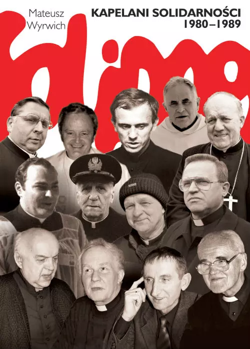 Kapelani Solidarności. Tom 1 - Książki