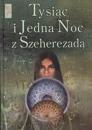 Tysiąc i Jedna Noc z Szeherezadą - Książki